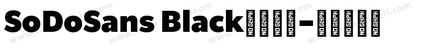 SoDoSans Black字体下载字体转换